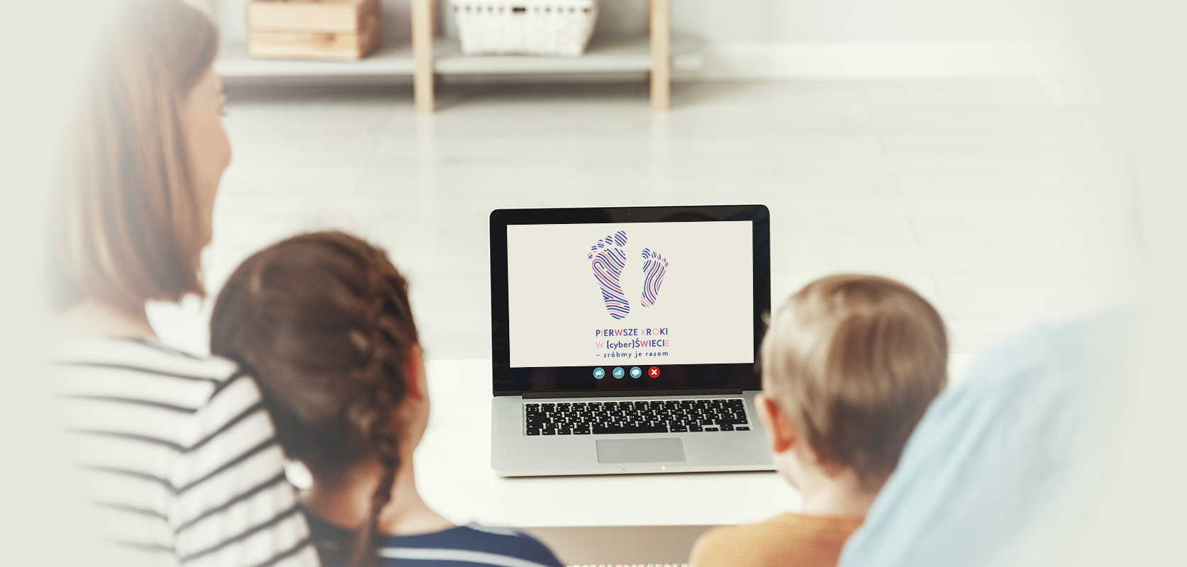 KAMPANIA "PIERWSZE KROKI W CYBERŚWIECIE"